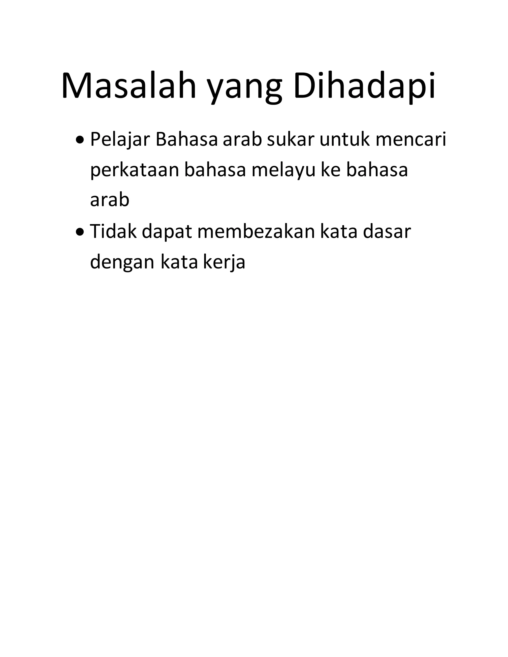 Problem Yang Dihadapi Masalah yang dihadapi | DOCX