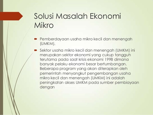 Contoh Masalah Ekonomi Mikro 6 Contoh Masalah Pokok