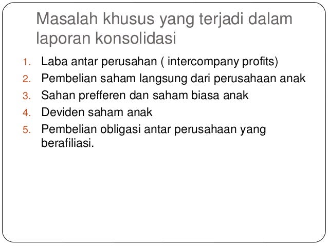 Masalah Khusus Laporan Keuangan Konsolidasi Rendra Safa At 12 03 4094