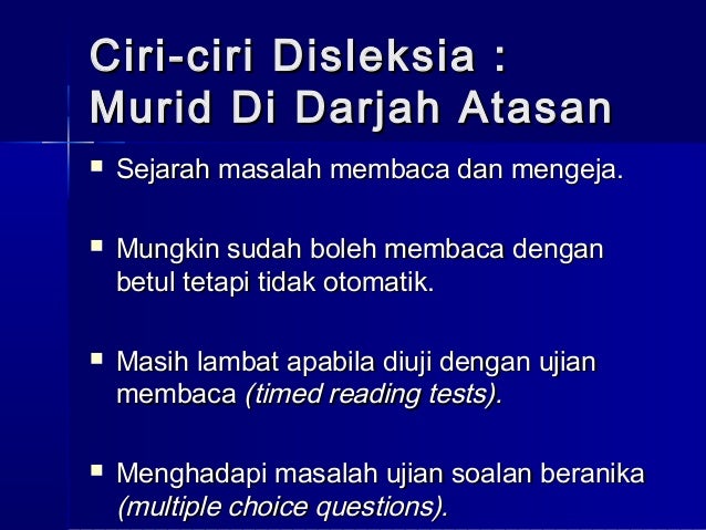 Masalah pembelajaran spesifik disleksia dari sudut perubatan