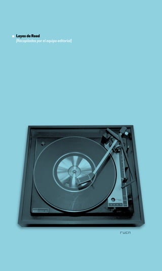 ▪ Leyes de Reed
  [Recopiladas por el equipo editorial]
 