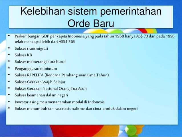 Masa Pemerintahan Orde Lama Dan Orde Baru
