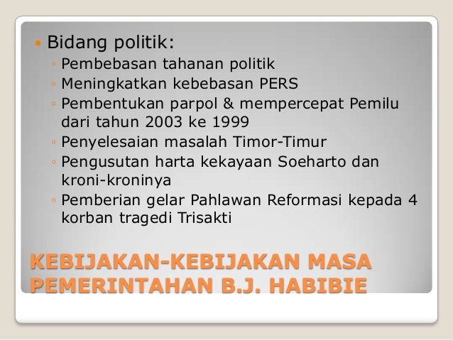 Masa Pemerintahan Bj Habibie