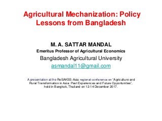 Agricultural Mechanization: Policy Lessons from Bangladesh