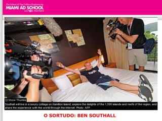 Blitz em PDVs




O SORTUDO: BEN SOUTHALL
 
