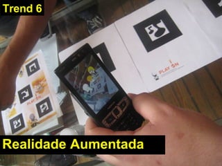 Realidade Aumentada Trend 6 