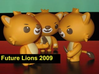 Future Lions 2009 
