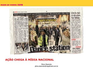 AÇÃO CHEGA À MÍDIA NACIONAL 