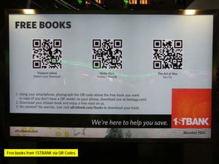 Free books from 1STBANK via QR Codes
 