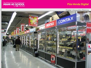 Pós-Venda DigitalDigital 1:Conceitos BásicosVer vídeo