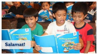 PHOTO:
KAYE
SUCGANG
FOR
USAID
BASA
PILIPINAS
6/16/2020 108
Salamat!
ABC+: Advancing Basic Education in the Philippines
 