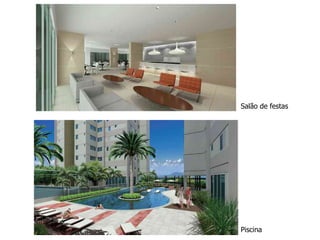 Salão de festas




Piscina
 