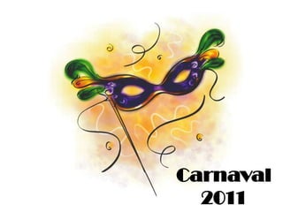 Carnaval 2011 