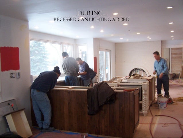 RECESSED CAN LIGHTING ADDED 20 BEFORE RECESSED CAN LIGHTING ADDED 20 BEFORE
