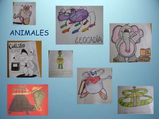 ANIMALES
 