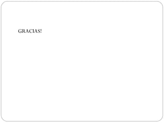 GRACIAS!
 