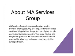 MA Services Group | Security, Cleaning and Maintenance Solutions | PPTX
