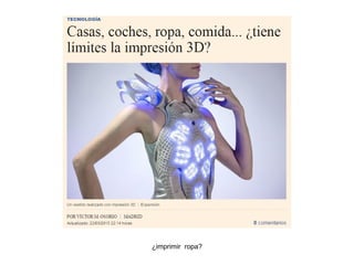 ¿imprimir ropa?
 