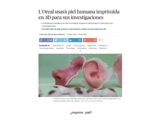 ¿imprimir piel?
 