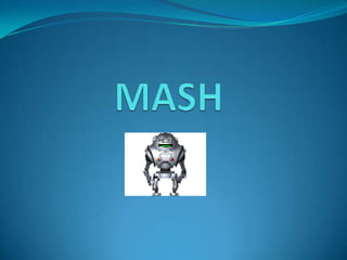 MASH 