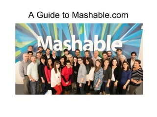 A Guide to Mashable.com