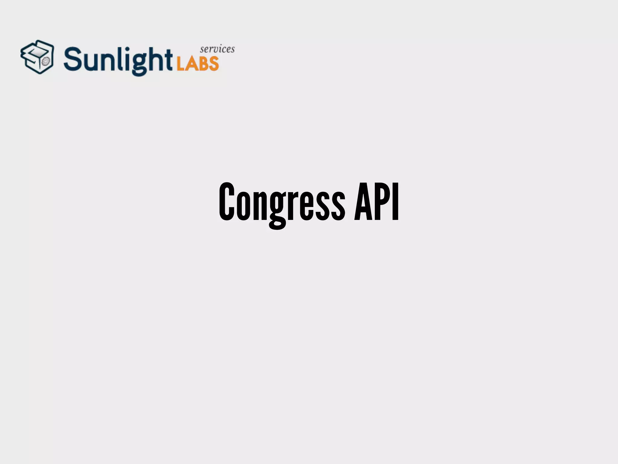 Congress API
 