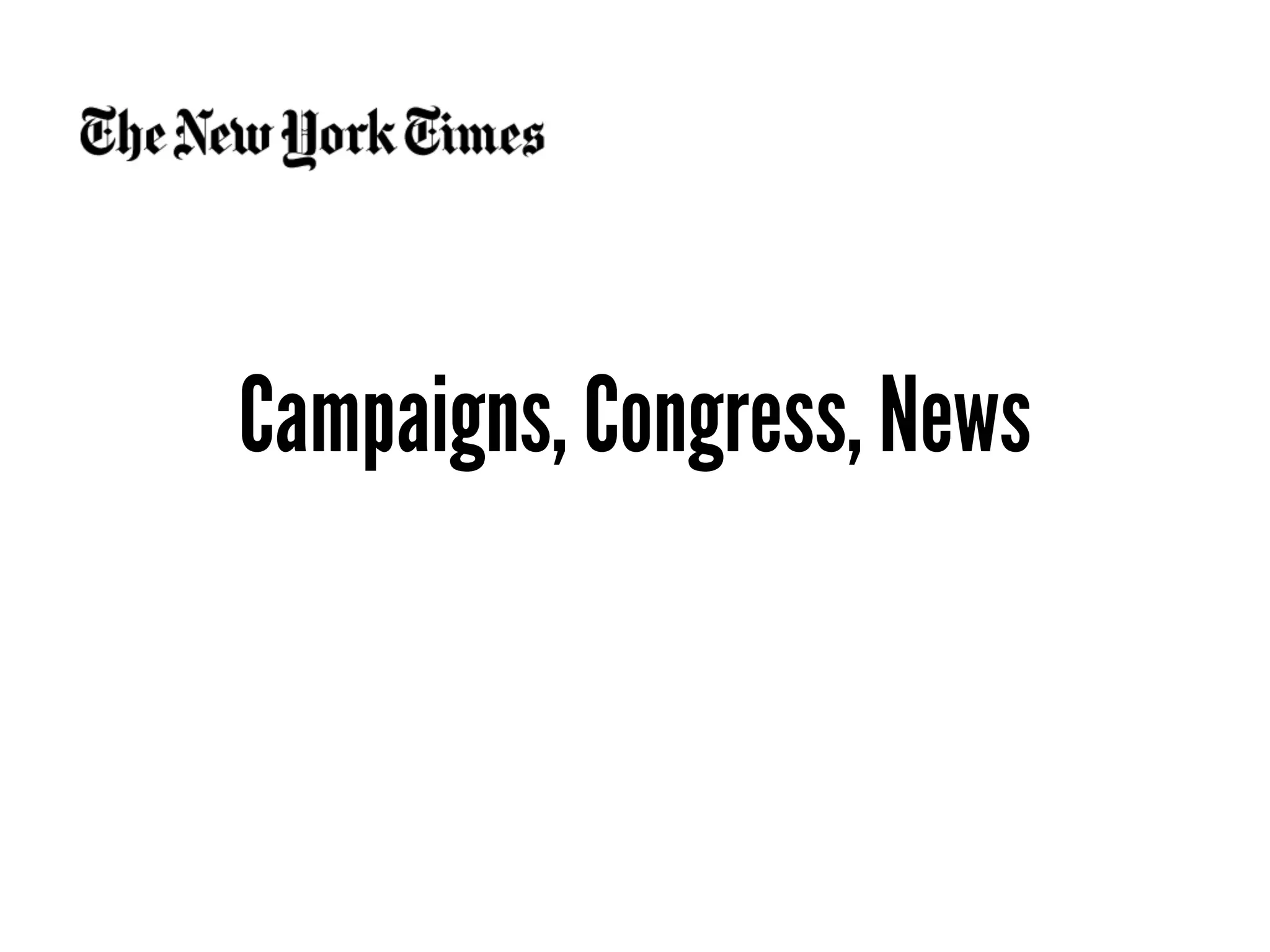 Campaigns, Congress, News
 