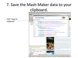 7. Save the Mash Maker data to your clipboard. Click "copy to clipboard" 