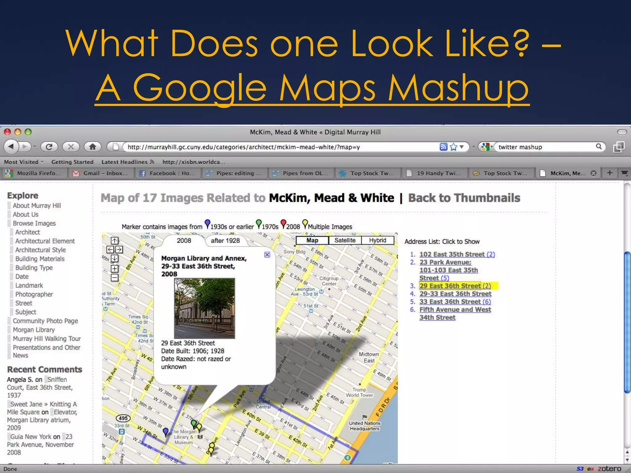 What Does one Look Like? – A Google Maps Mashup