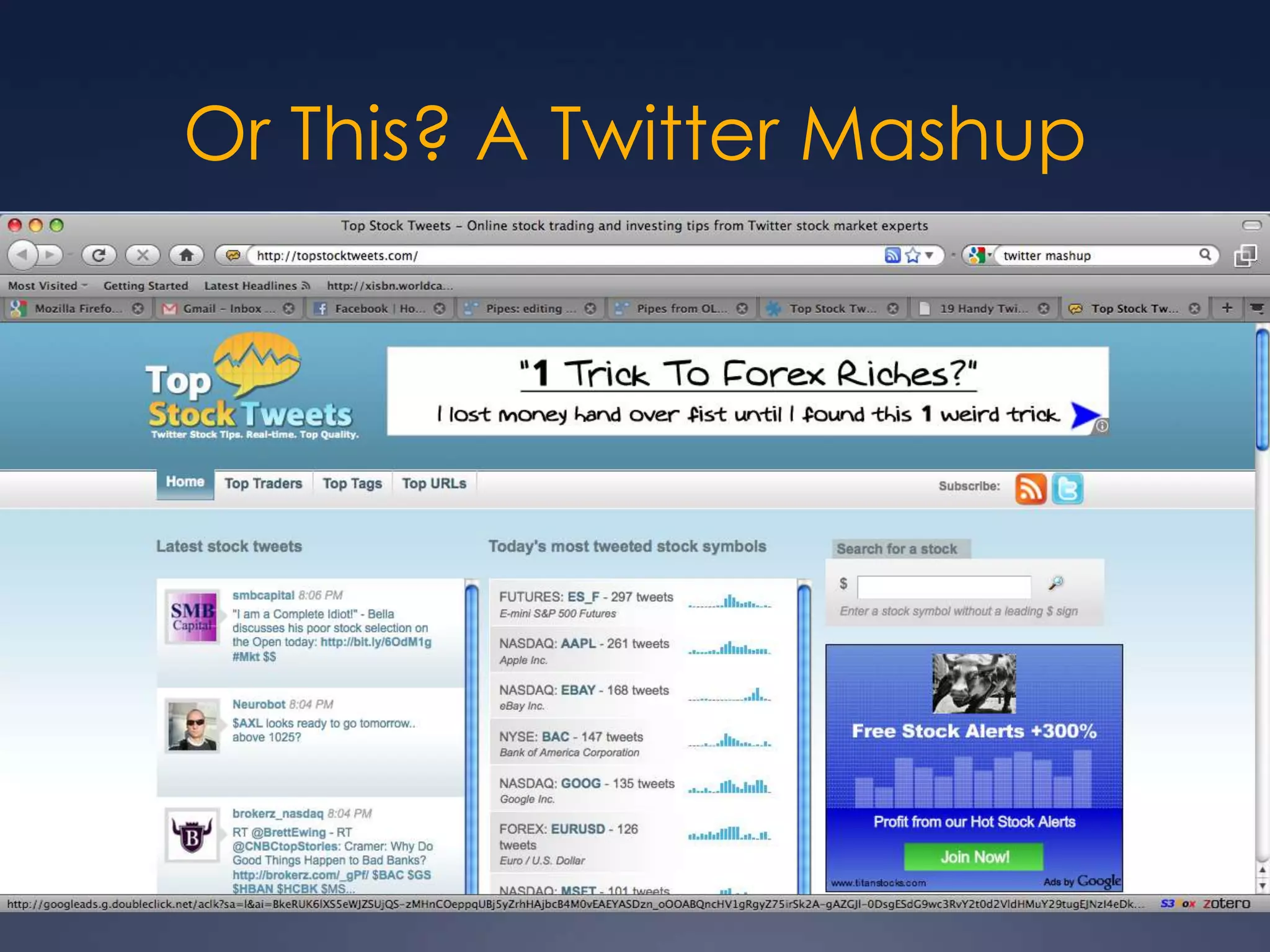 Or This? A Twitter Mashup