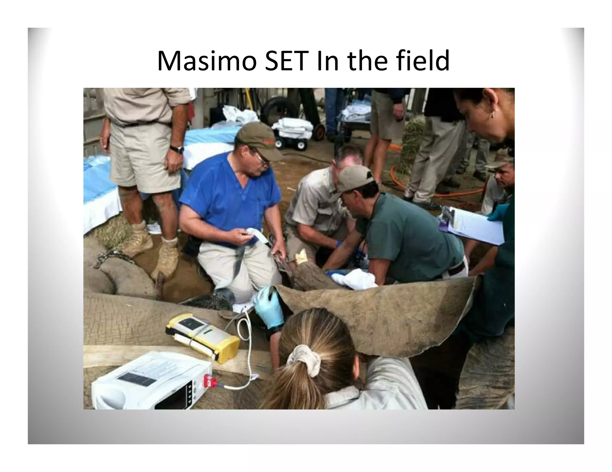 Masimo SET In the field
 