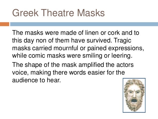 From what were Greek masks made?