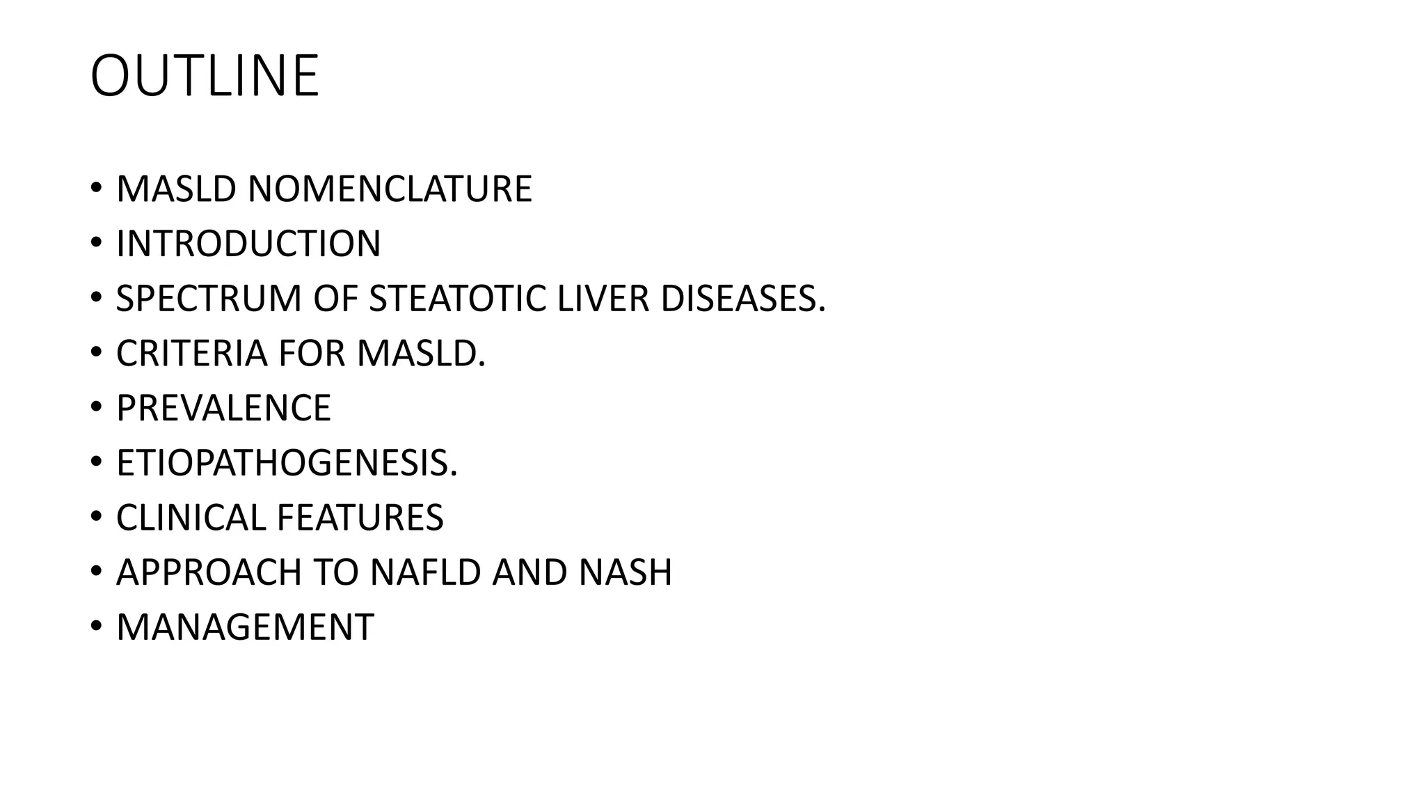 metabolic dysfunction associated steatotic liver disease -1.pptx