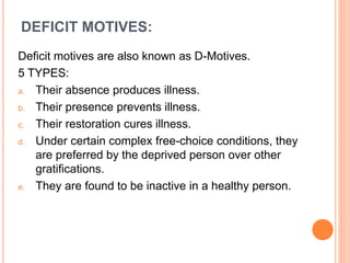 Deficiency Motivated Examples Maslow's Hierarchy Of Needs | PPTX