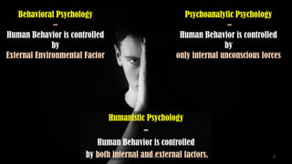 what do humanistic and psychoanalytic theories have in common