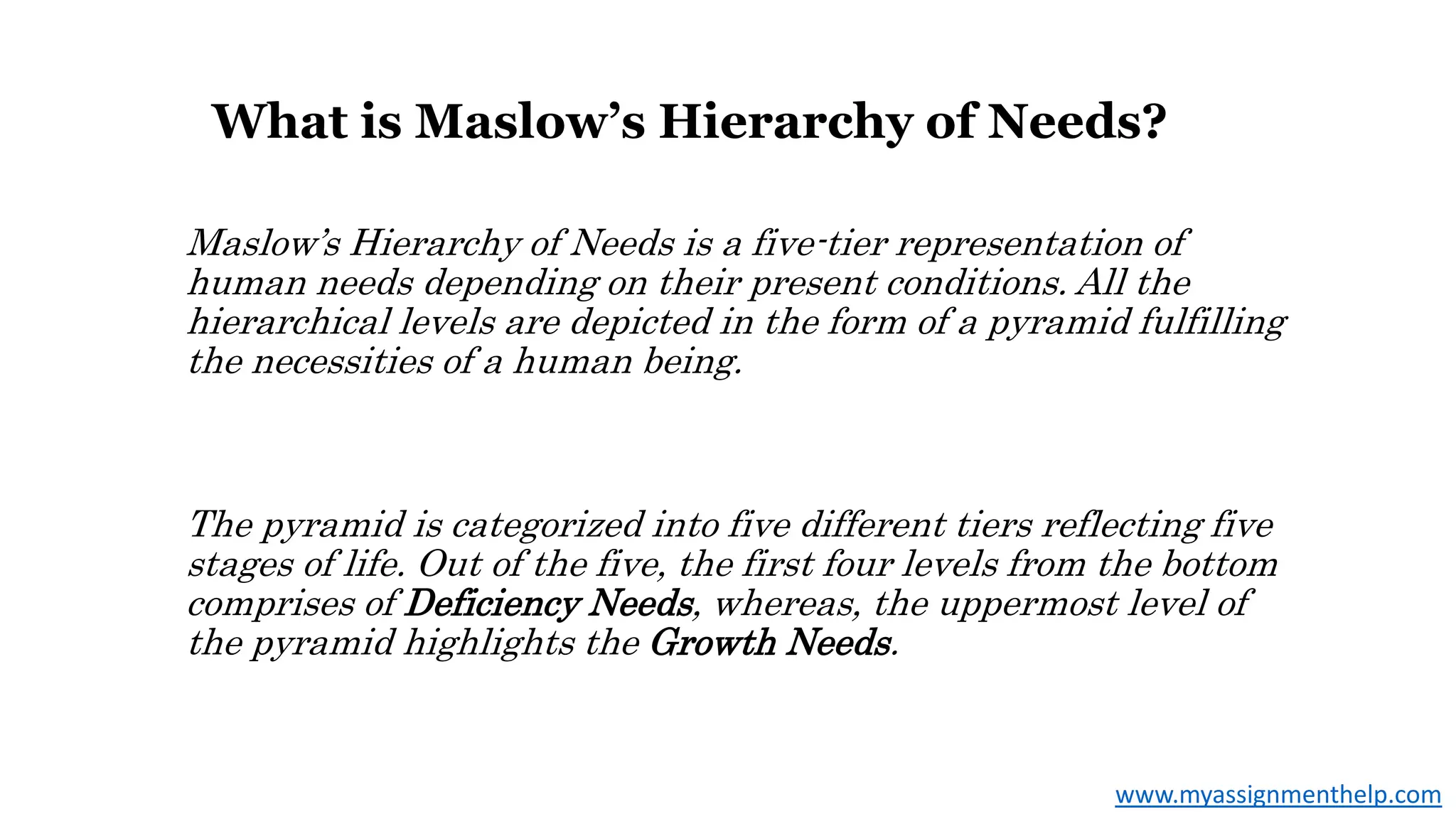 Maslow Hierarchy of needs | PPT