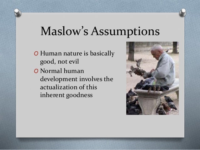 Psychology Assumptions About Human Nature Psychology Assumptions About Human Nature
