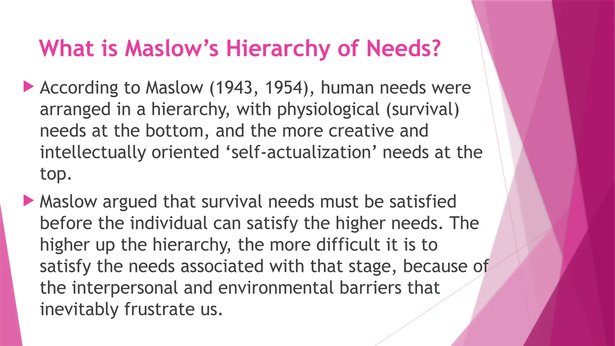 Maslow's Hierarchy of Human needs by Abraham Maslow | PPTX