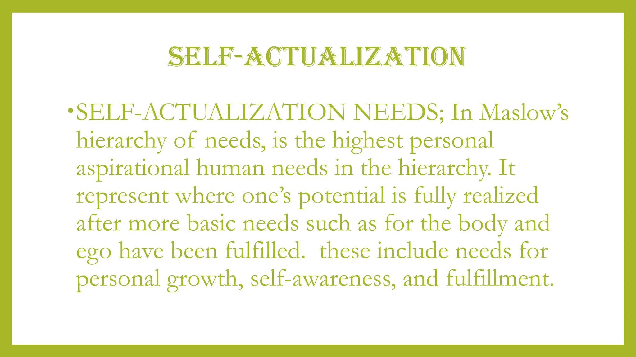 Abraham Maslow’s hierarchy of needs.pptx