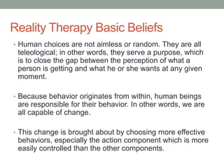 Choice Theory Reality Therapy-KLM Mason | PPTX