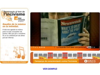 VEURE EXEMPLE VER EJEMPLO 