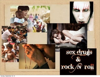 Sunday, September 16, 12
 