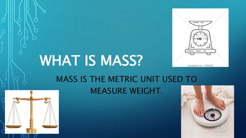 Mass