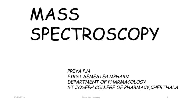 Mass spectroscopy | PPT