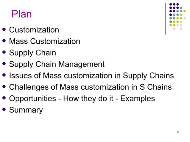 Mass Customisation In Scm | PPT | Manufacturing Industry | Industries