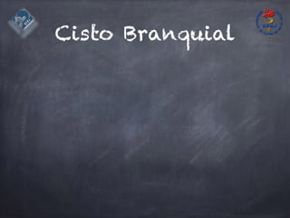 Cisto Branquial
 