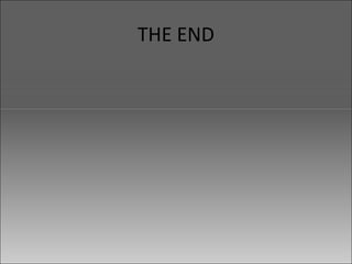 THE END
 