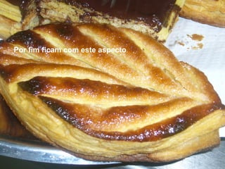 Por fim ficam com este aspecto . 