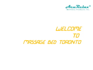 Welcome
To
Massage Bed Toronto
 