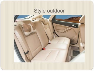 Style outdoor
 